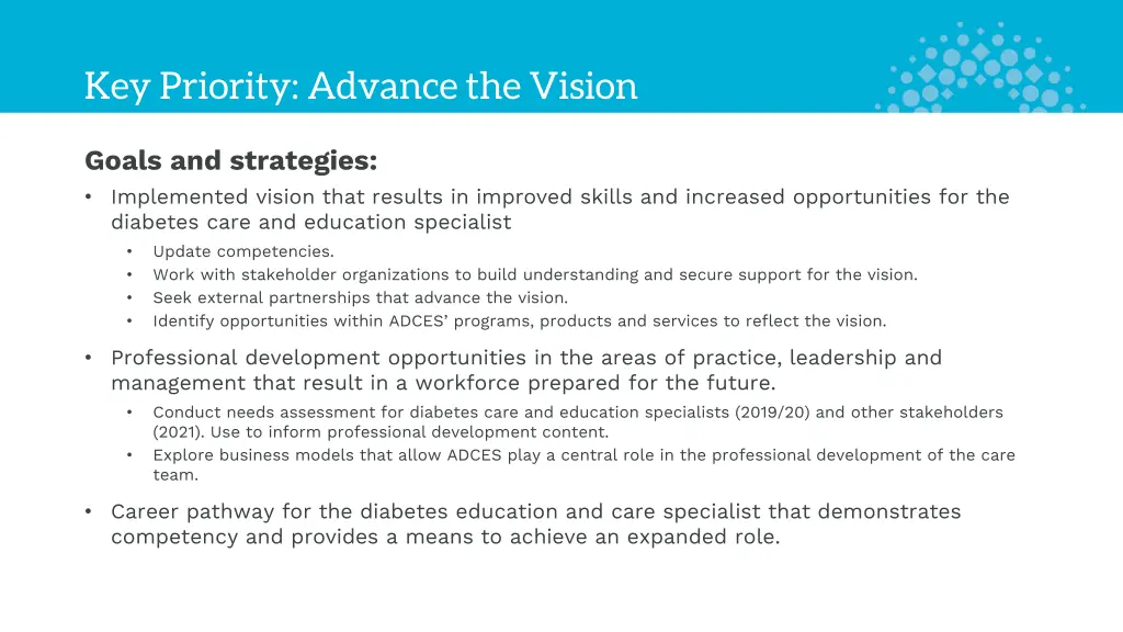 key priority advance the vision