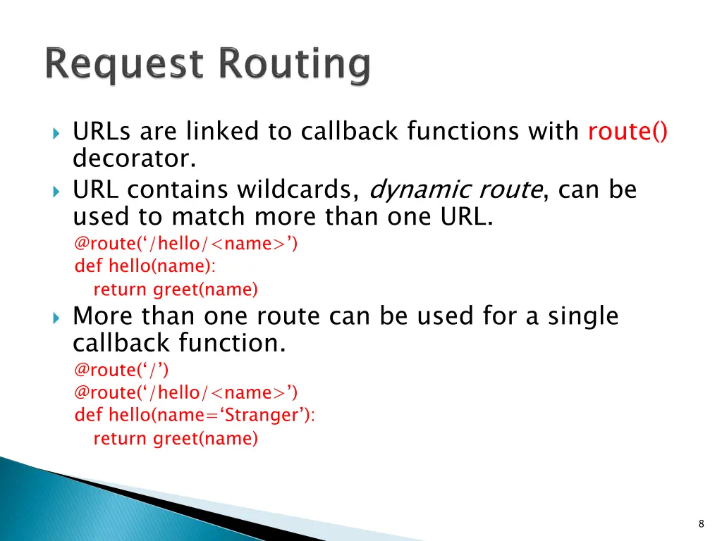 urls are linked to callback functions with route