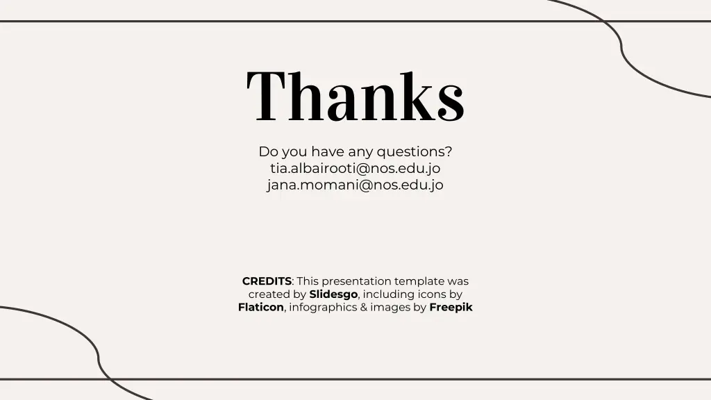 thanks do you have any questions