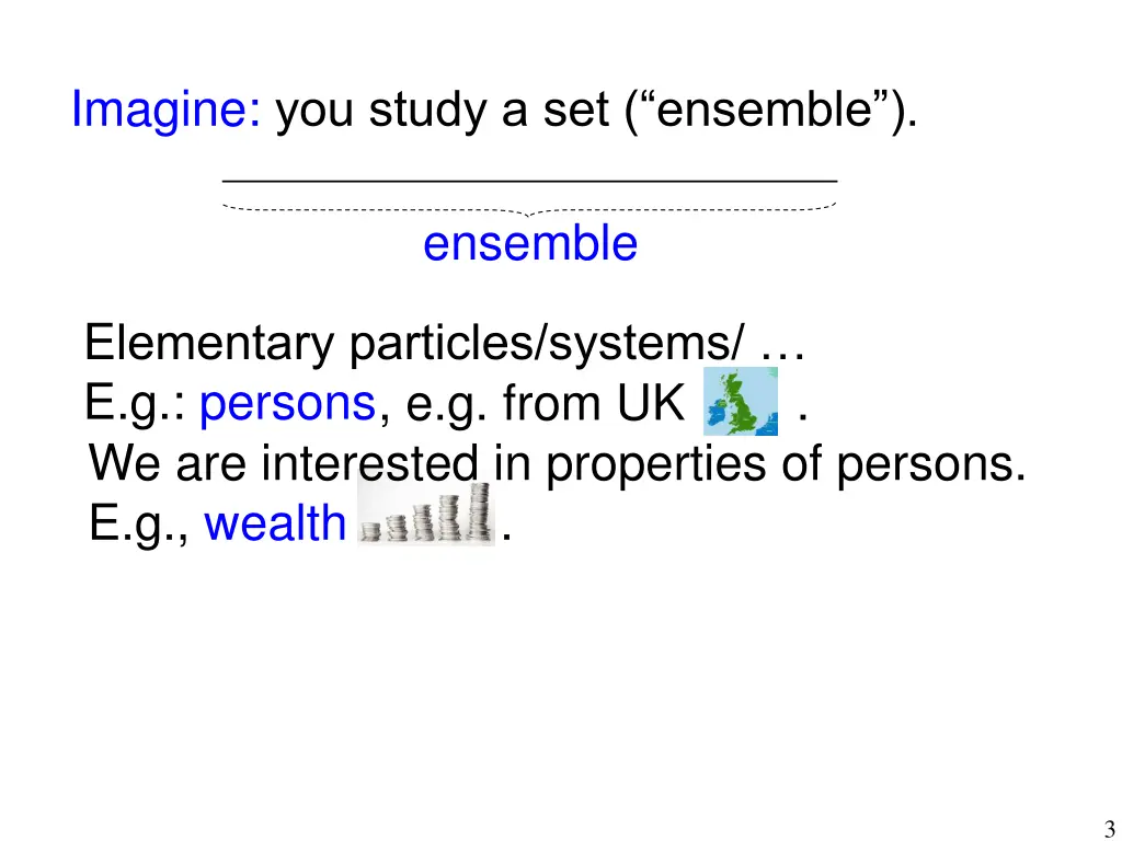imagine you study a set ensemble