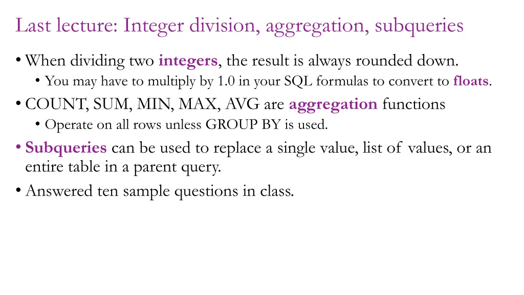 last lecture integer division aggregation