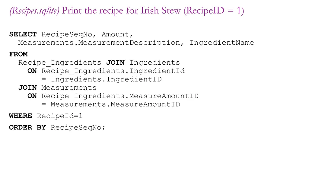 recipes sqlite print the recipe for irish stew 1