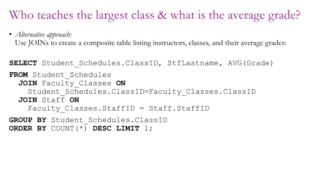 who teaches the largest class what is the average 1