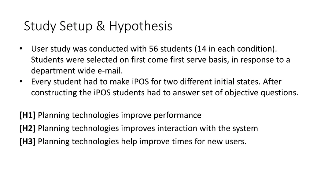 study setup hypothesis