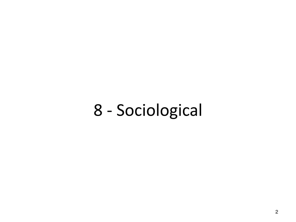 8 sociological