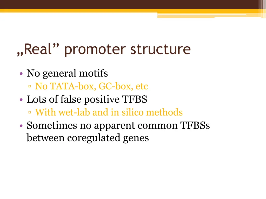 real promoter structure