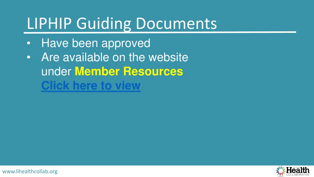 liphip guiding documents have been approved