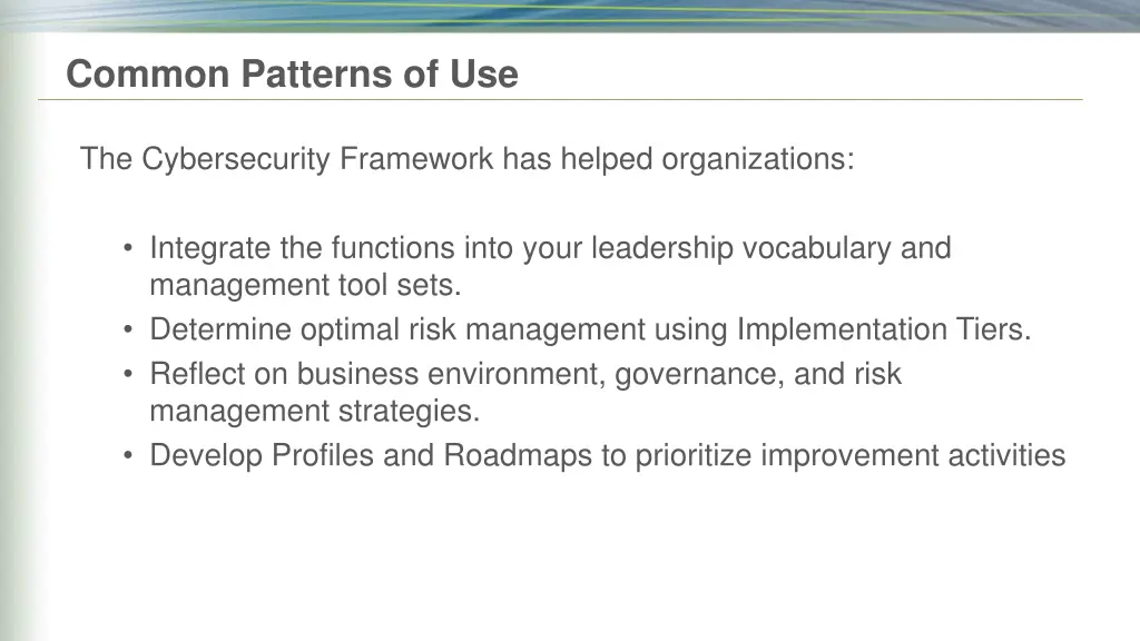 common patterns of use