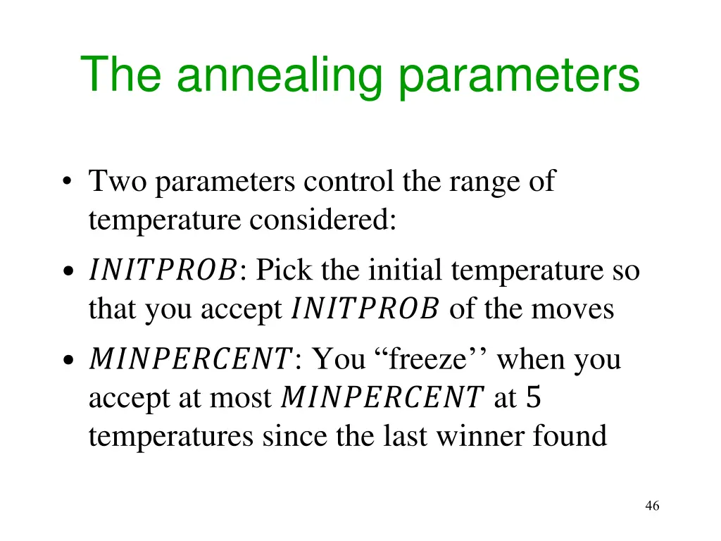 the annealing parameters