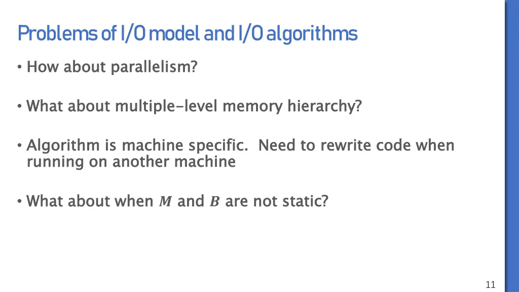 problems of i o model and i o algorithms