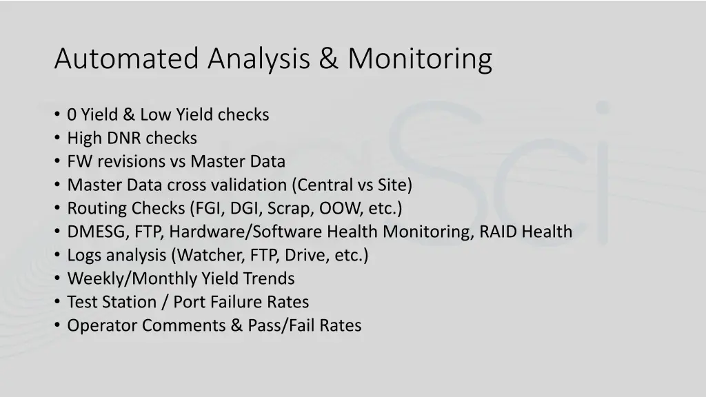 automated analysis monitoring