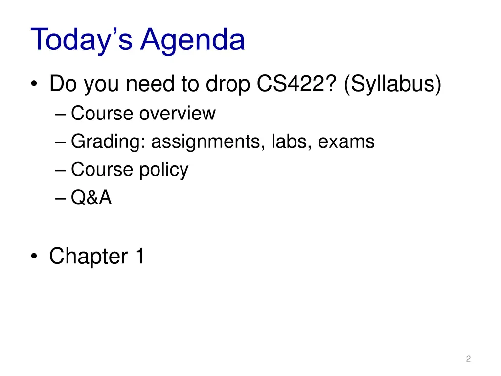 today s agenda