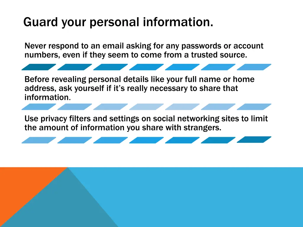 guard your personal information