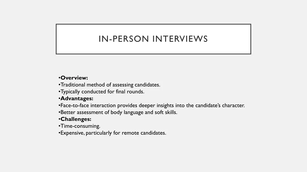 in person interviews