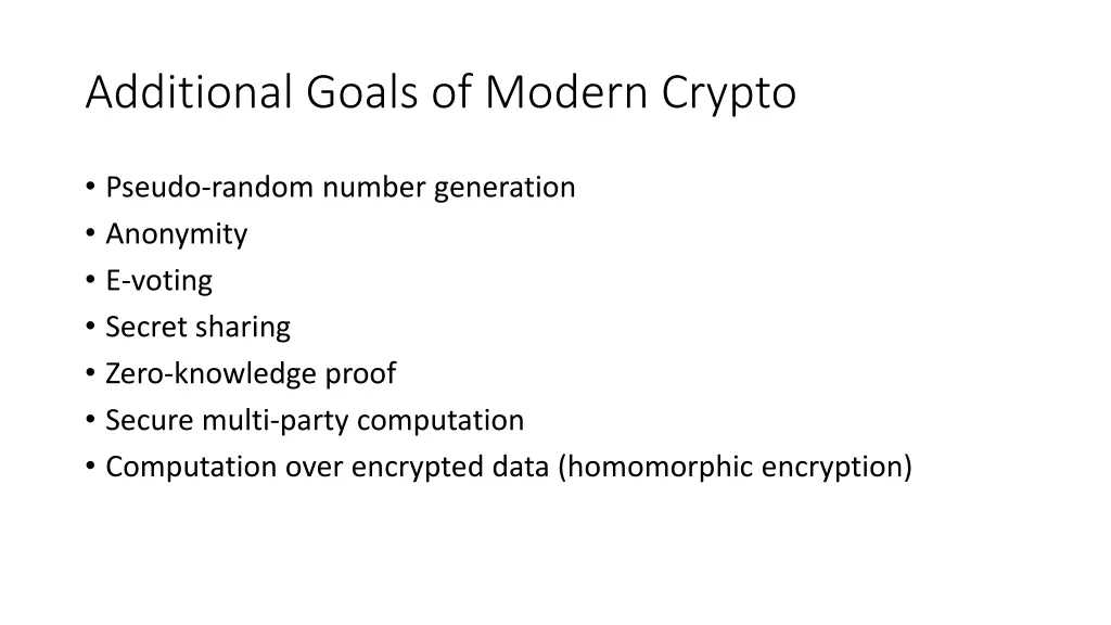 additional goals of modern crypto