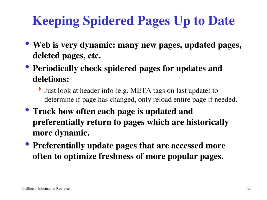keeping spidered pages up to date