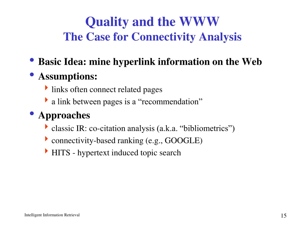 quality and the www the case for connectivity