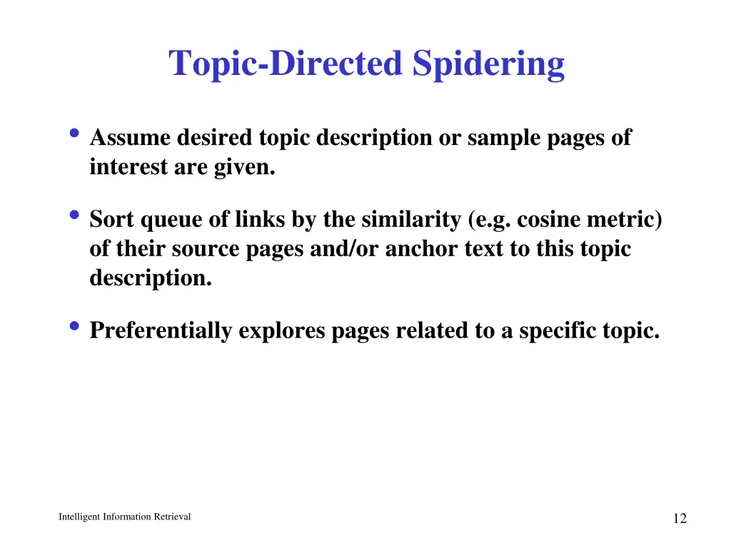 topic directed spidering
