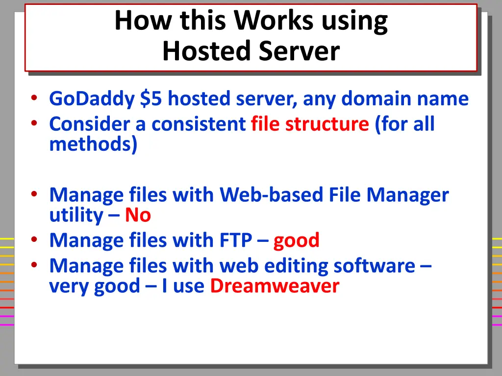 how this works using hosted server