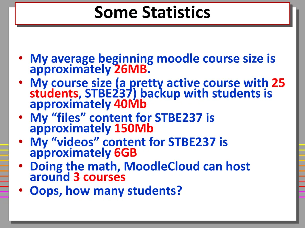 some statistics