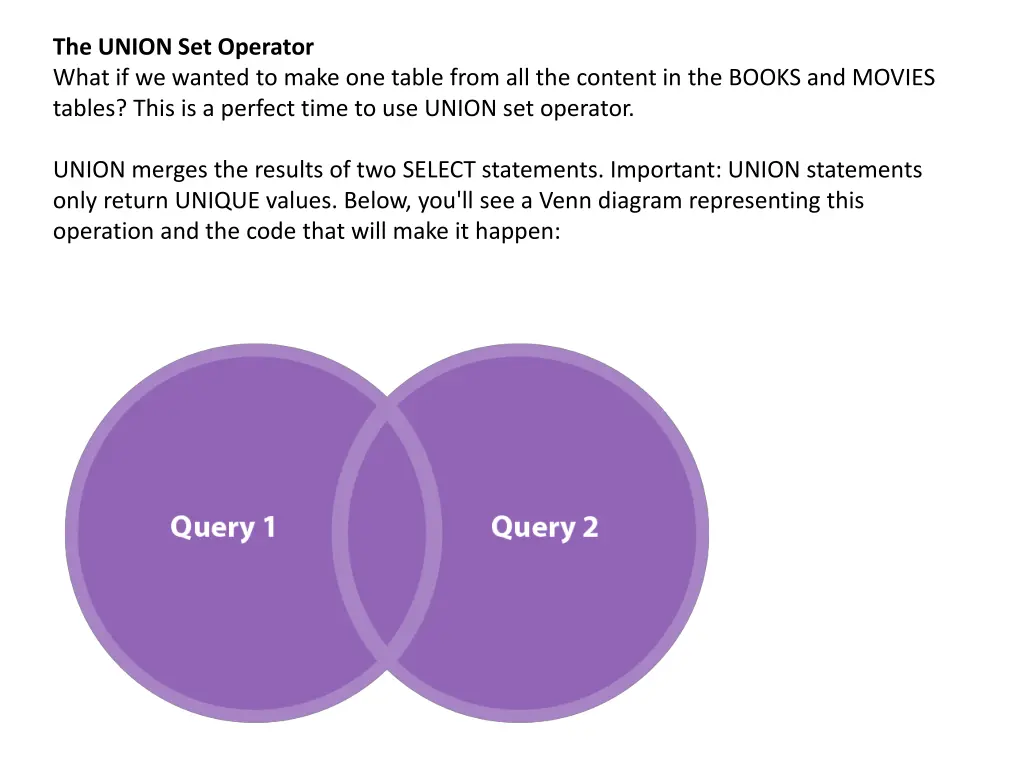 the union set operator what if we wanted to make