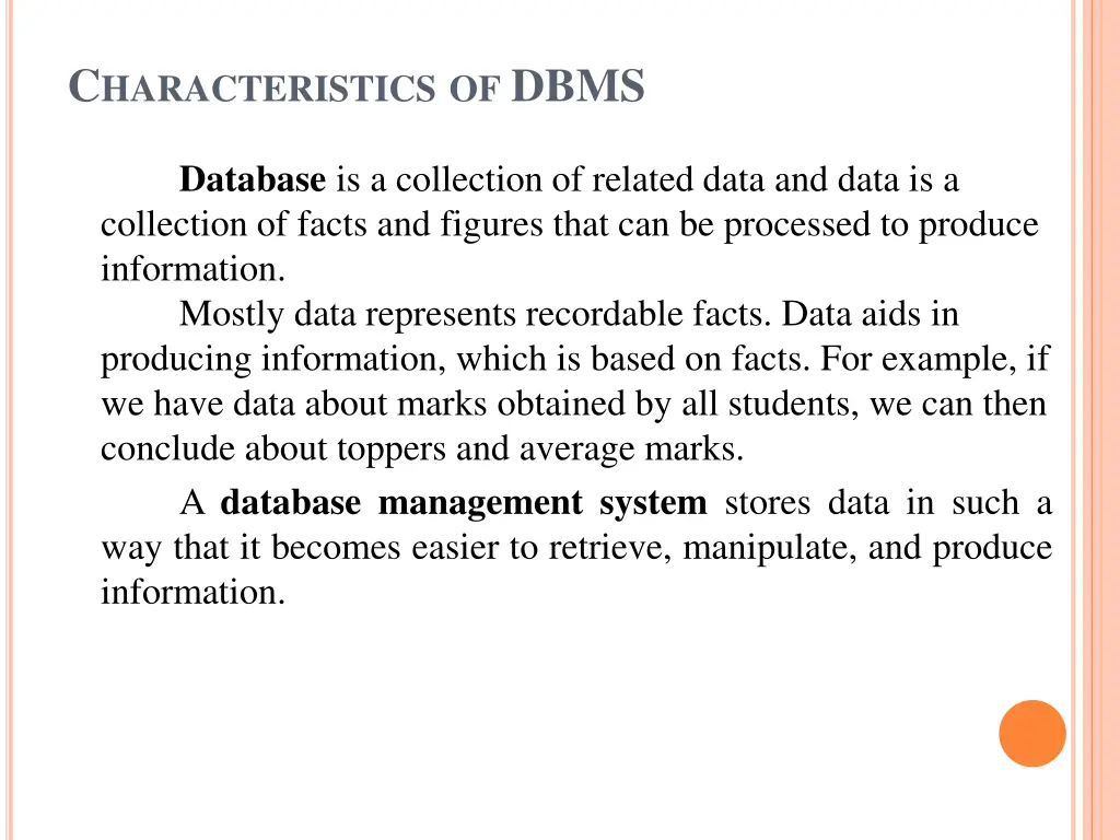 c haracteristics of dbms