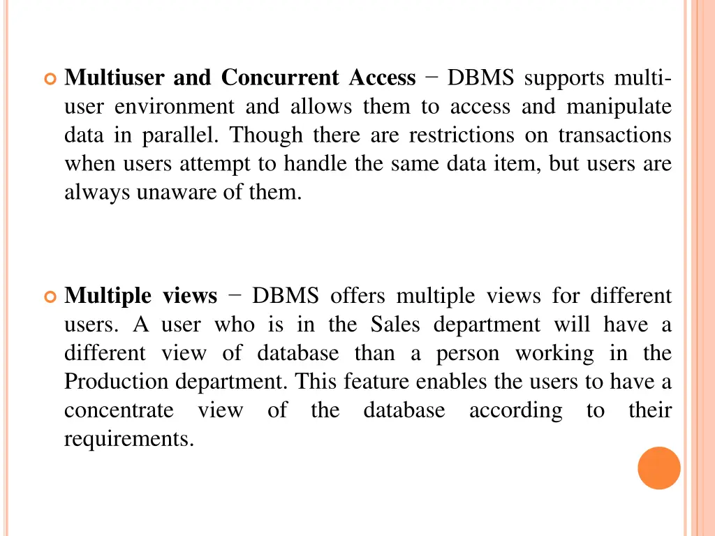 multiuser and concurrent access dbms supports