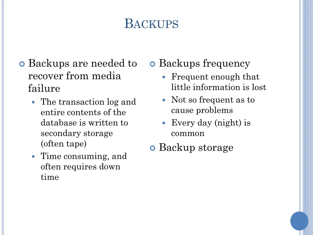 b ackups
