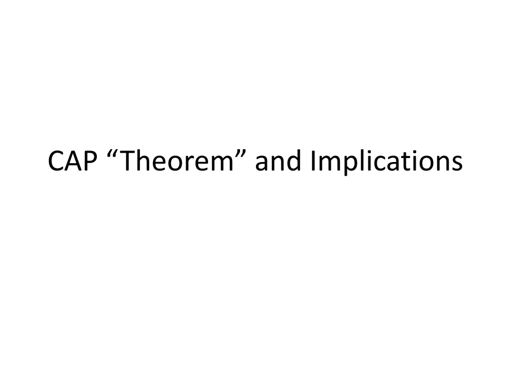 cap theorem and implications