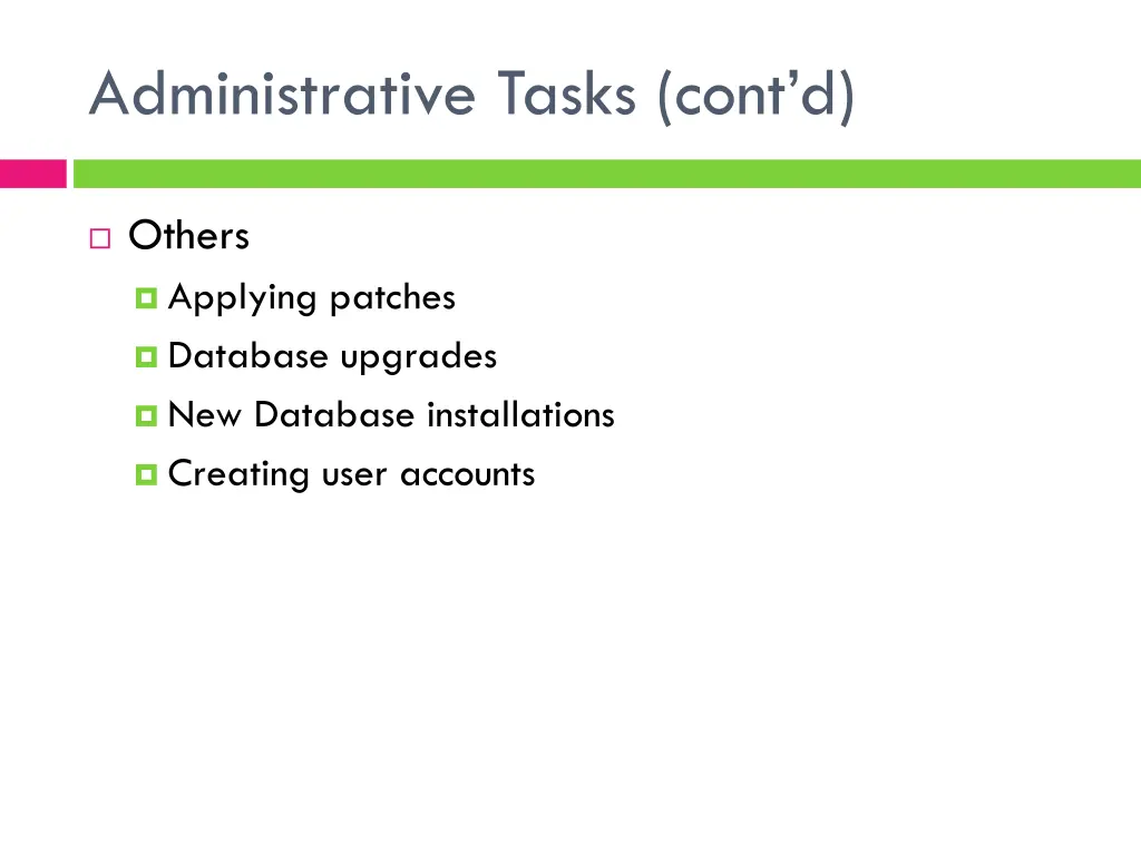 administrative tasks cont d 1