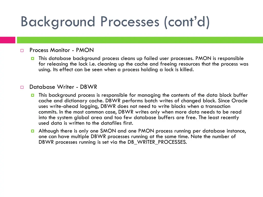 background processes cont d