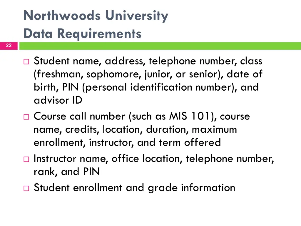 northwoods university data requirements