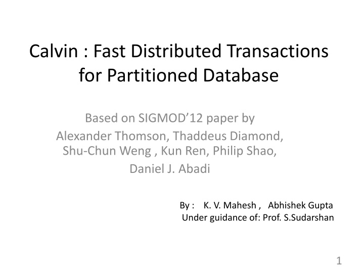 calvin fast distributed transactions
