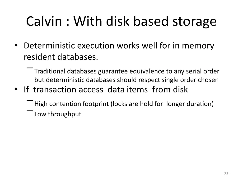 calvin with disk based storage