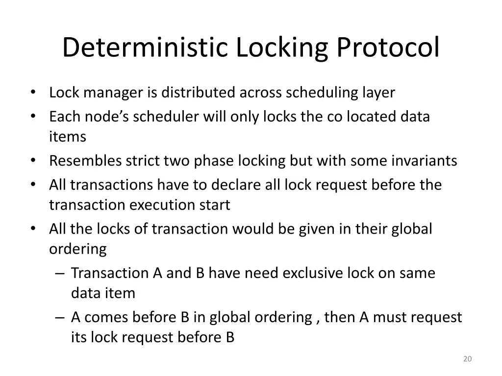 deterministic locking protocol
