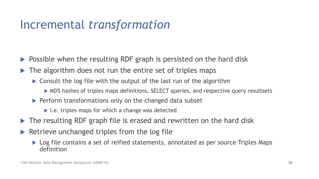 incremental transformation