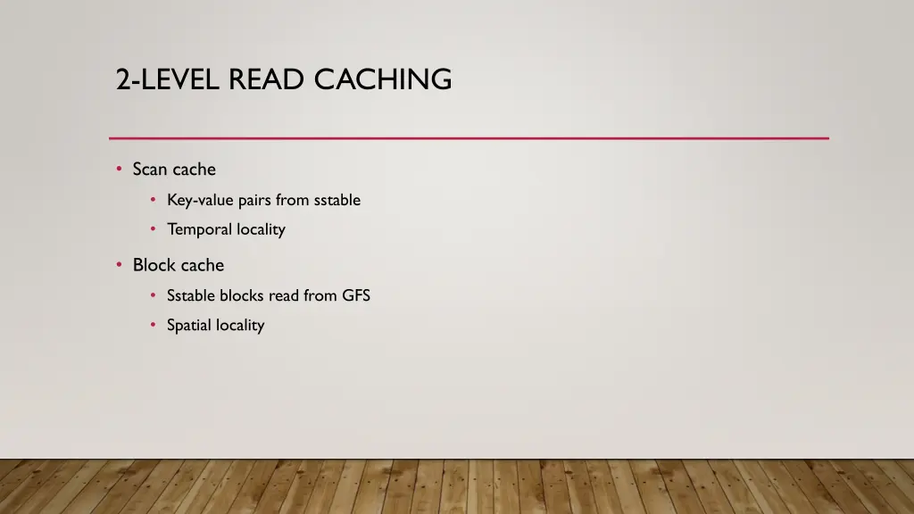 2 level read caching