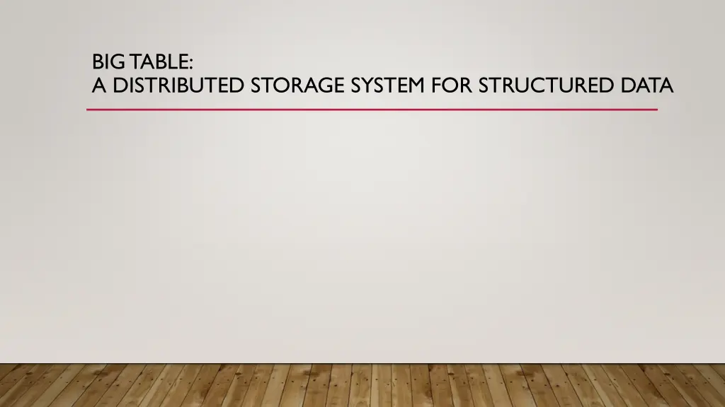 big table a distributed storage system