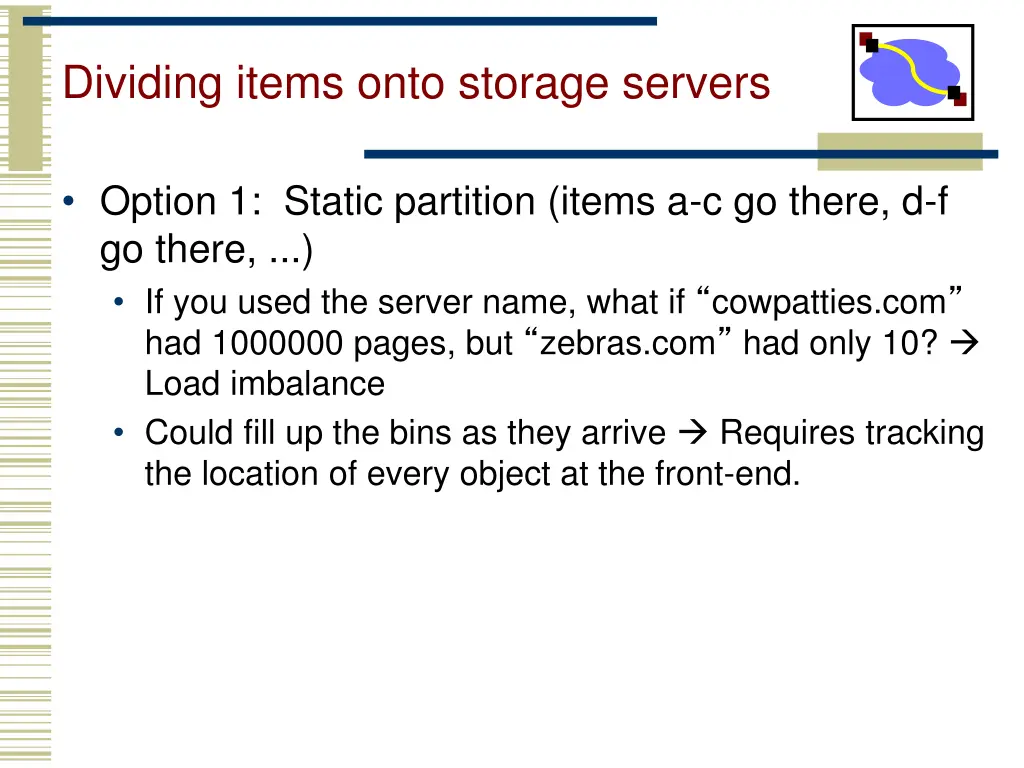 dividing items onto storage servers