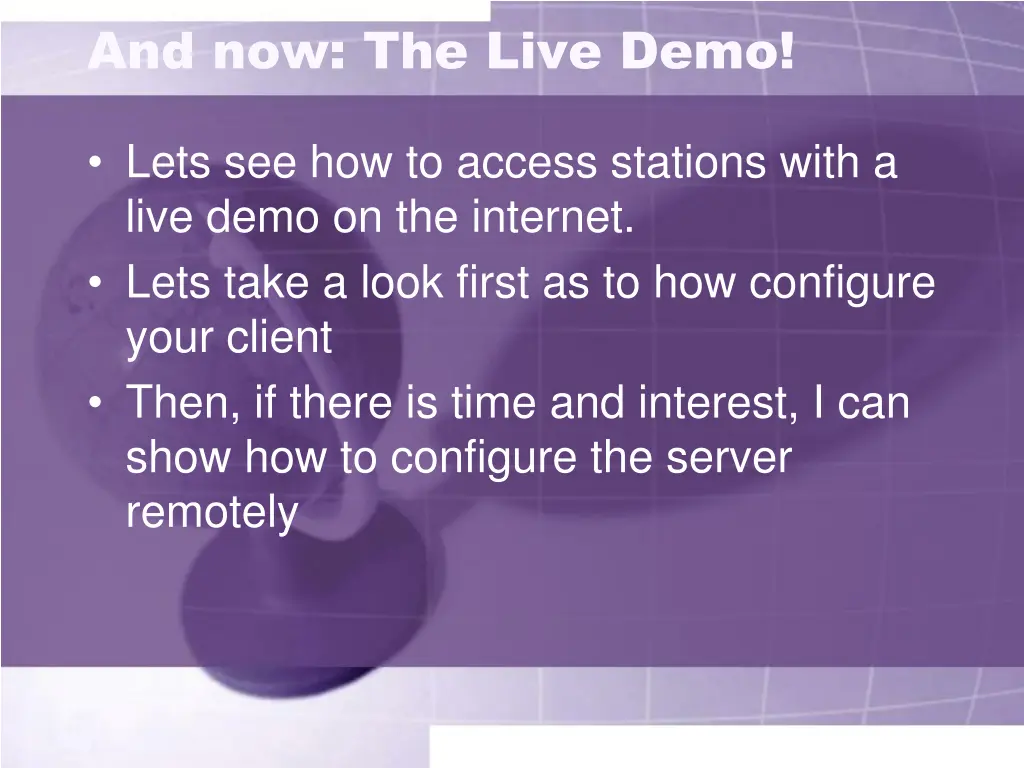 and now the live demo
