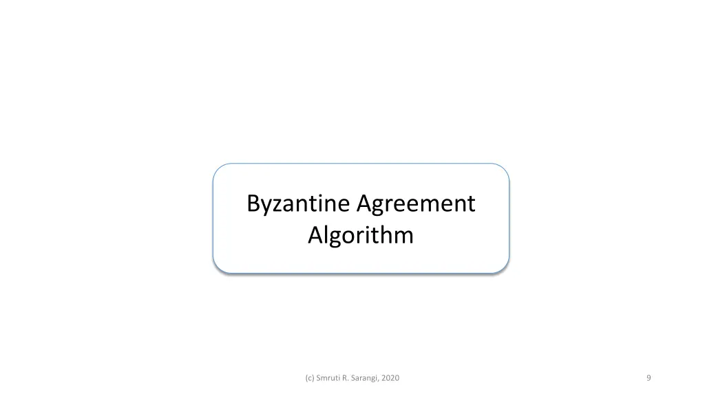 byzantine agreement algorithm
