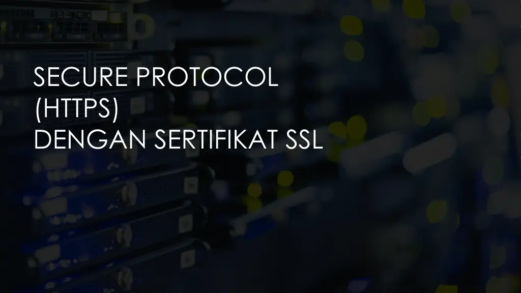 secure protocol https dengan sertifikat ssl