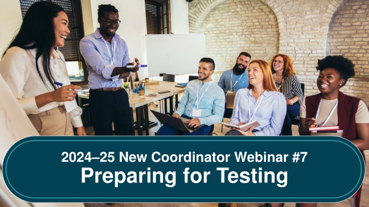2024 25 new coordinator webinar 7 preparing