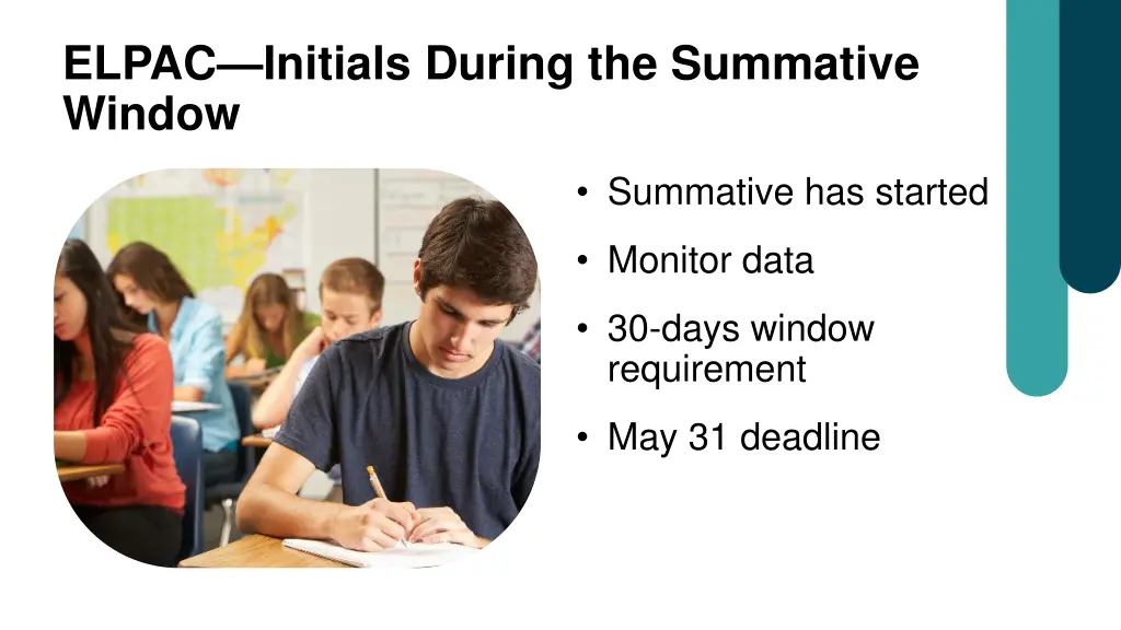 elpac initials during the summative window