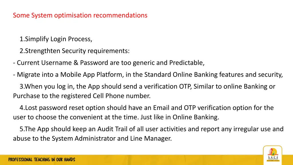 some system optimisation recommendations