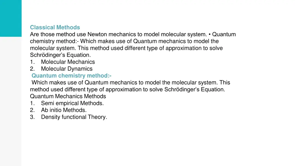 classical methods are those method use newton