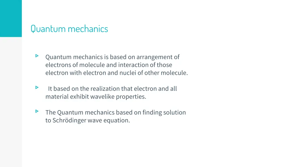 quantum mechanics