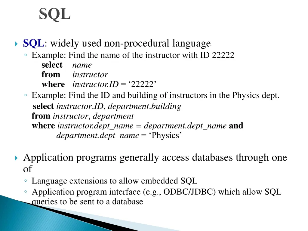 sql widely used non procedural language example