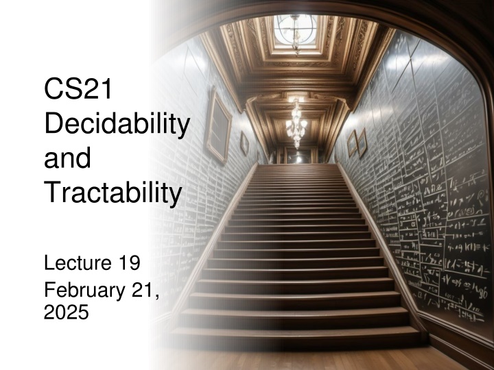 cs21 decidability and tractability