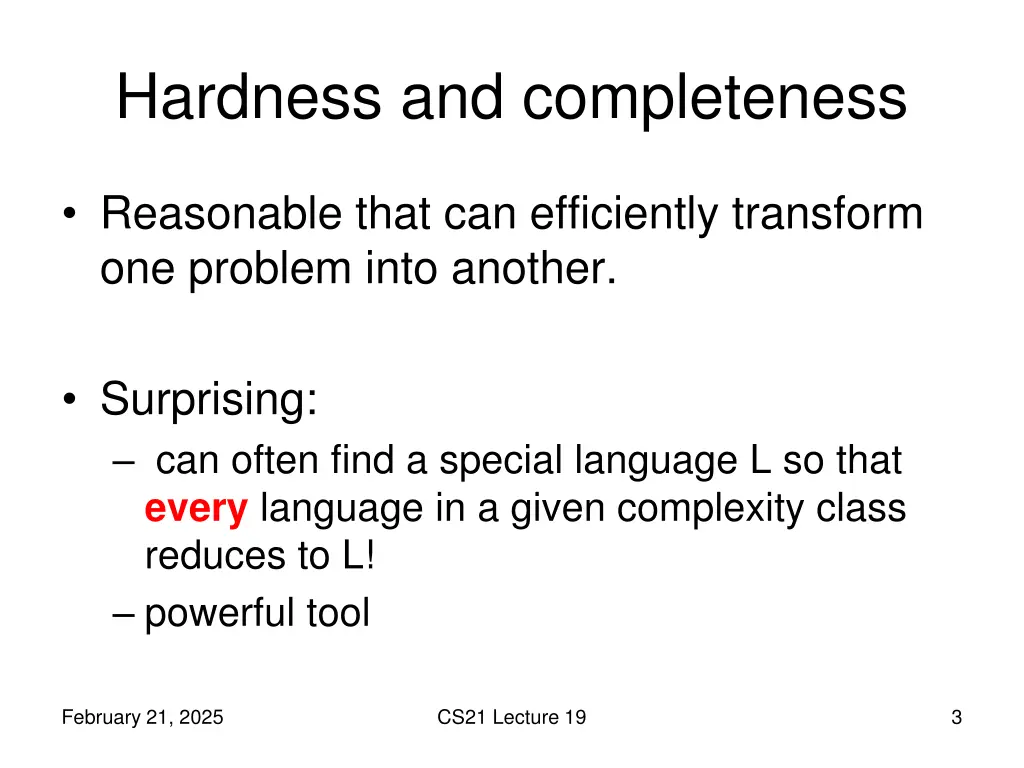 hardness and completeness